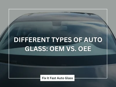 OEM vs. OEE Auto Glass